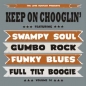 Preview: Keep On Chooglin' - Vol. 14/Mississippi Kid CD