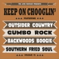 Preview: Keep On Chooglin' - Vol. 15/Gumbo Jones CD