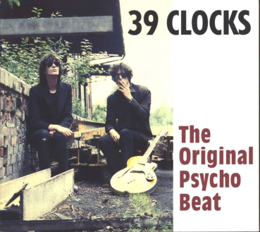 39 Clocks - The Original Psycho Beat CD used