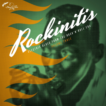 Rockinitis - Vol. 3/Electric Blues From The Rock`n'Roll Era LP new