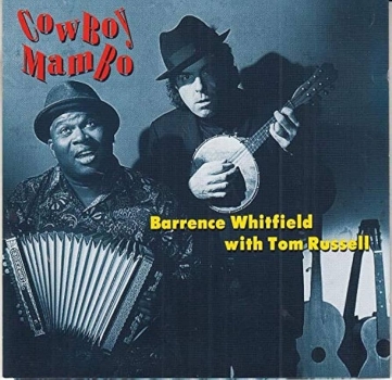 Barrence Whitfield with Tom Russell - Cowboy Mambo CD used