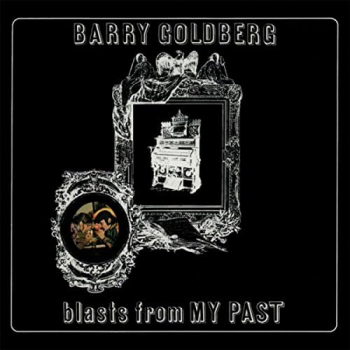 Barry Goldberg - Blasts From My Past LP used