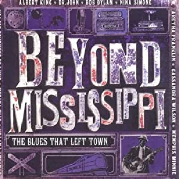 Beyond Mississippi - The Blues That Left Town 2-CD used