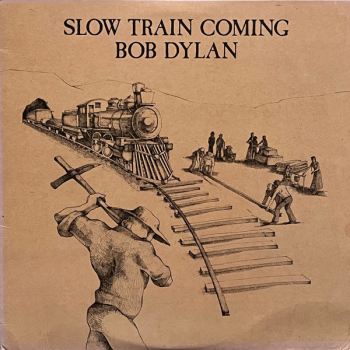 Bob Dylan - Slow Train Coming LP used