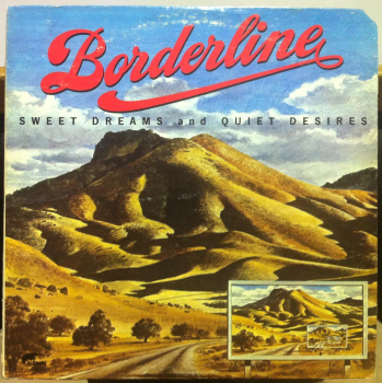 Borderline - Sweet Dreams And Quiet Desires LP used