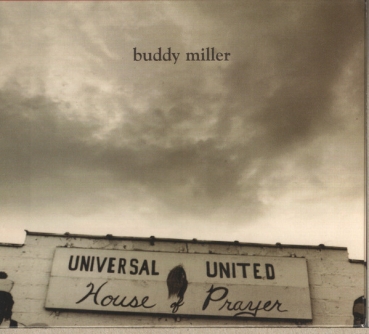 Buddy Miller - Universal United House Of Prayer CD used