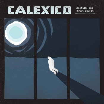 Calexico - Edge Of The Sun (Deluxe Ed.) 2-CD used