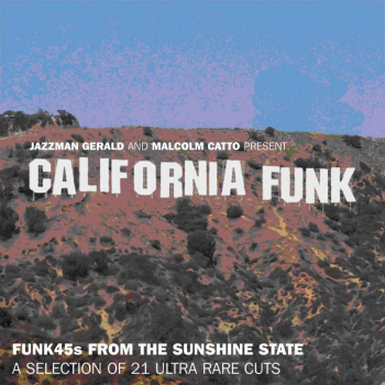 California Funk - Funk 45s From The Golden State CD used