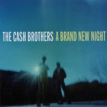 Cash Brothers - A Brand New Night CD used