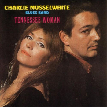 Charlie Musselwhite Blues Band - Tennesse Woman CD used