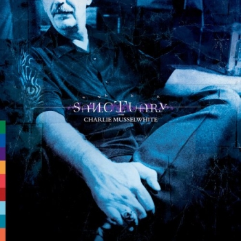 Charlie Musselwhite - Sanctuary CD used