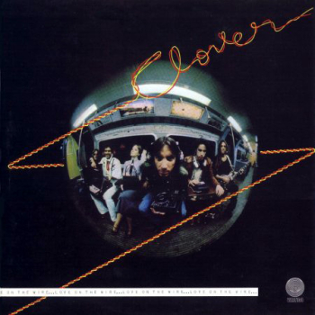 Clover - Love On The Wire LP used