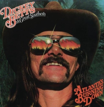 Dickey Betts & Great Southern - Atlanta's Burning Down LP used