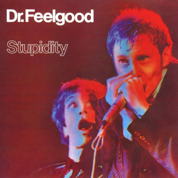 Dr. Feelgood - Stupidity LP used
