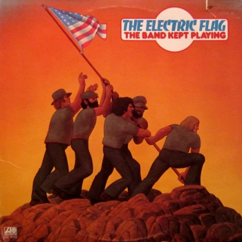 Electric Flag - The Band Kept Playing LP used