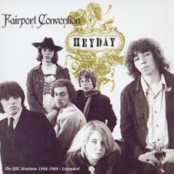 Fairport Convention - Heyday/The BBC Sessions 1968-1969 CD used