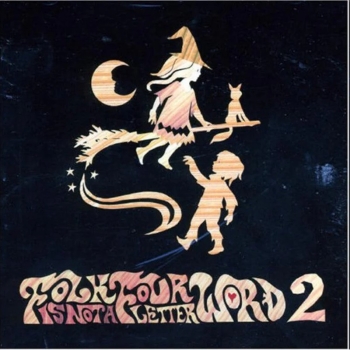 Folk Is Not A Four Letter Word - Vol. 2 CD used
