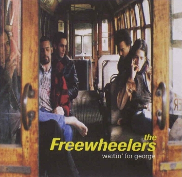 Freewheelers - Waiting For George CD used