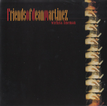 Friends Of Dean Martinez - Wichita Lineman CD used