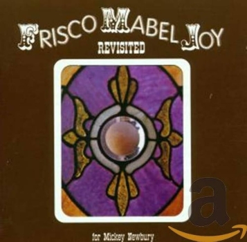 Frisco Mabel Joy - Revisited/for Mickey Newbury CD used