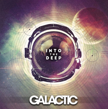 Galactic - Into The Deep CD new