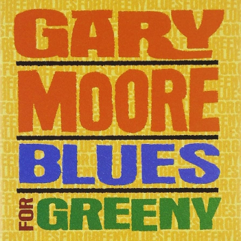 Gary Moore - Blues For Greeny CD used
