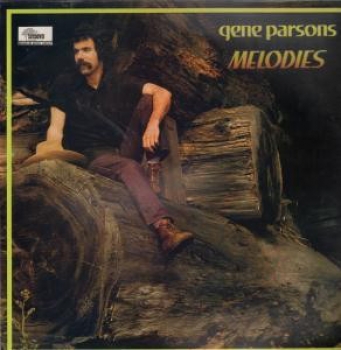 Gene Parsons - Melodies LP used
