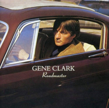 Gene Clark - Roadmaster CD used