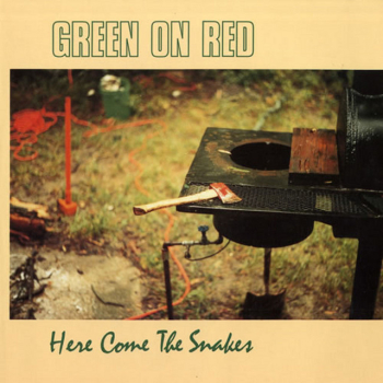 Green On Red - Here Come The Snakes LP used