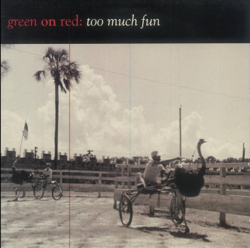 Green On Red - Too Much Fun CD used