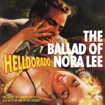 Helldorado - The Ballad Of Nora Lee CD used
