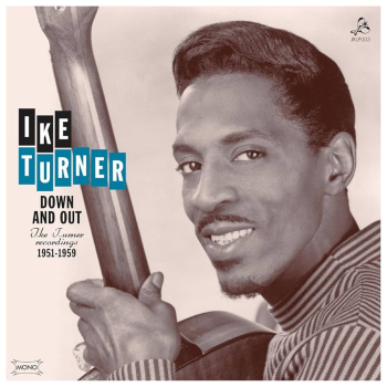 Ike Turner - Down And Out/The Ike Turner Recordings 1951-1959 LP new