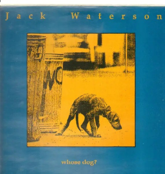 Jack Waterson - Whose Dog? LP used