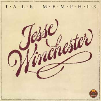 Jesse Winchester - Talk Memphis LP used