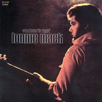 Lonnie Mack - Whatever's Right LP used