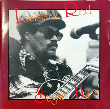 Louisiana Red - Sugar Hips CD used