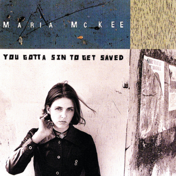 Maria McKee - You Gotta Sin To Get Saved CD used