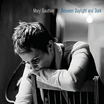 Mary Gauthier - Between Daylight And Dark CD used