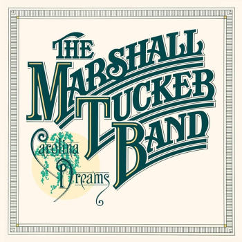 Marshall Tucker Band - Carolina Dreams LP new