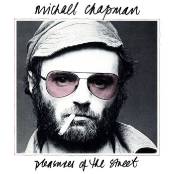 Michael Chapman - Pleasures Of The Street LP used