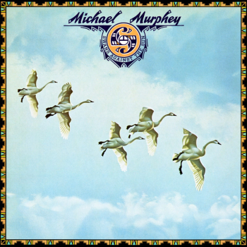 Michael Murphey - Swans Against The Sun LP used