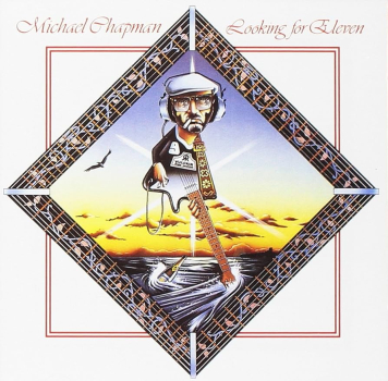 Michael Chapman - Looking For Eleven LP used