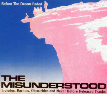 Misunderstood - Before The Dream Faded LP used