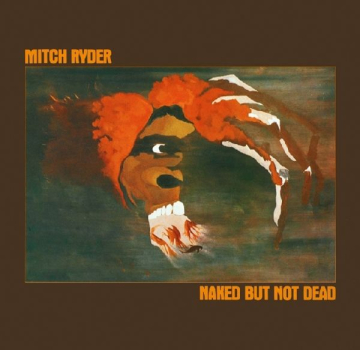 Mitch Ryder - Nakes But Not Dead LP used