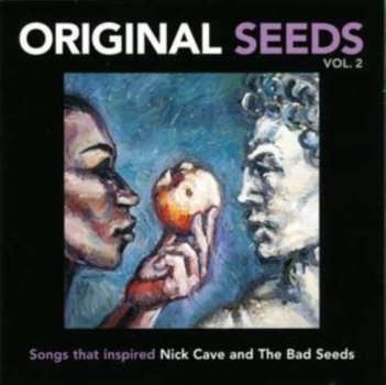 Original Seeds - Vol. 2/Songs That Inspired Nick Cave and The Bad Seeds CD used