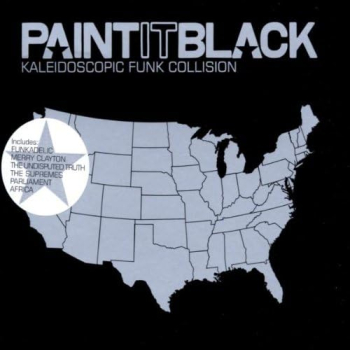 Paint It Black - Kaleidoscopic Funk Collision CD used