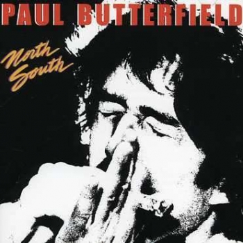 Paul Butterfield - North South LP used