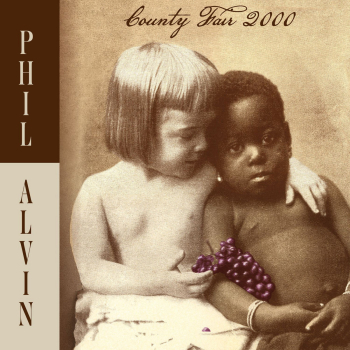 Phil Alvin - County Fair 2000 CD used