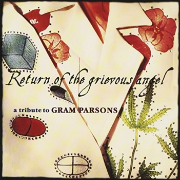 Return Of The Grievous Angel - A Tribute To Gram Parsons CD used