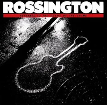 Rossington - Returned To The Scene Of The Crime LP used